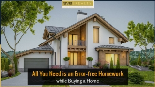 All You Need is an Error-Free Homework while Buying a Home