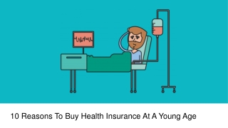 10 Reasons To Buy Health Insurance At A Young Age