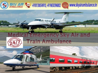 Use Top-Class Air Ambulance in Ranchi with Doctor
