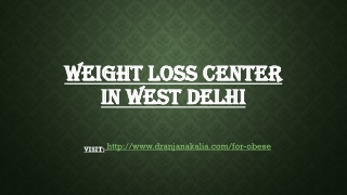 Weight loss center in west Delhi