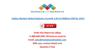 Iodine Market worth 1,041.0 Million USD by 2022