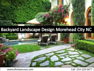 Backyard Landscape Design Morehead City NC