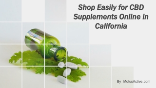 Shop Easily for CBD Supplements Online in California
