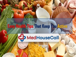Easy Health Tips That Keep You Active