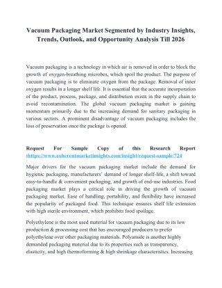Vacuum Packaging Market Segmented by Industry Insights, Trends, Outlook, and Opportunity Analysis Till 2026