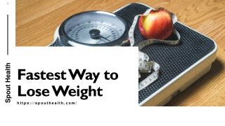 Fastest Way to Lose Weight