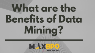 Benefits of Data Mining