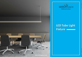 LED Tube Light Fixture