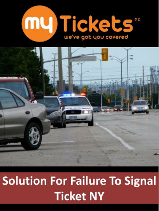Solution For Failure To Signal Ticket NY