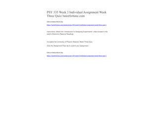 PSY 335 Week 3 Individual Assignment Week Three Quiz//tutorfortune.com