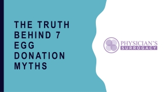 The Truth Behind 7 Egg Donation Myths - Physician's Surrogacy