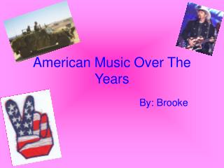 American Music Over The Years