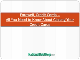 Farewell, Credit Cards – All You Need to Know About Closing Your Credit Cards