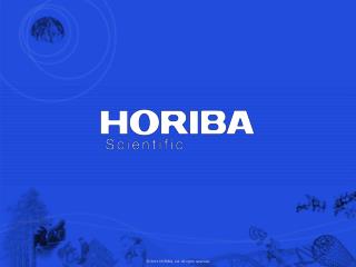 © 2010 HORIBA, Ltd. All rights reserved.