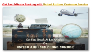 Contact United Airlines Customer Service For Reservations