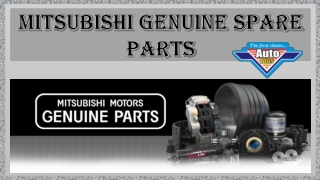 Mitsubishi Genuine spare parts