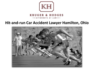 Hit And Run Car Accident Lawyer Hamilton, Ohio