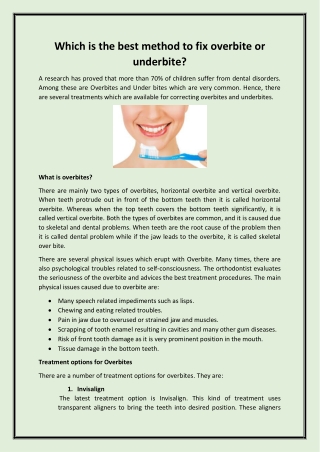 Which is the best method to fix overbite or underbite