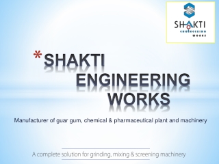 Shakti Engineering Works