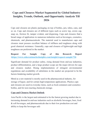 Caps and Closures Market Segmented by Global Industry Insights, Trends, Outlook, and Opportunity Analysis Till 2026