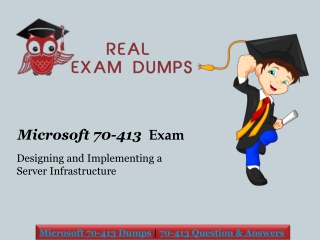 The Quickest & Easiest Way to Pass 2019 Microsoft 70-413 Exam through Microsoft 70-413 Dumps