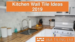 Kitchen Wall Tile Ideas 2019