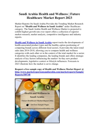 Saudi Arabia Health and Wellness | Future Healthcare Market Report 2023