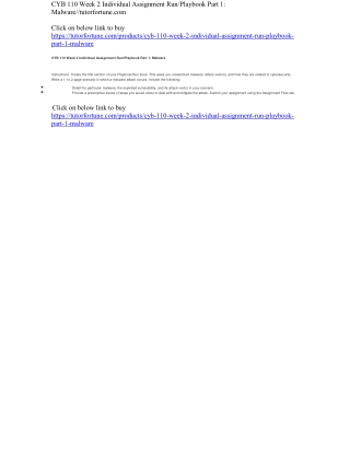 CYB 110 Week 2 Individual Assignment Run/Playbook Part 1: Malware//tutorfortune.com