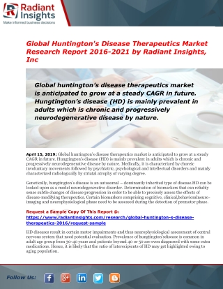 Huntington's Disease Therapeutics Market Global Insights, Future Trend & Forecast to 2021