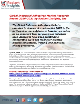 Industrial Adhesives Market to Make Great Impact in Near Future by 2021