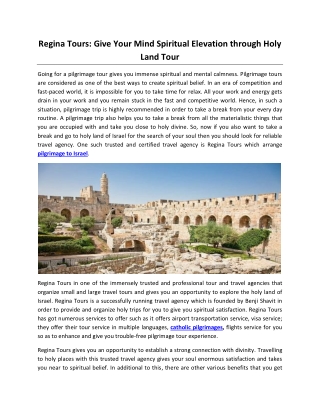 Regina Tours: Give Your Mind Spiritual Elevation Through Holy Land Tour