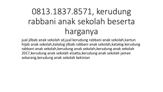 0813.1837.8571, kerudung rabbani anak sekolah beserta harganya