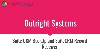Suite CRM Backup and SuiteCRM Record Receiver