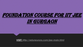 Foundation Course For IIT JEE in Gurgaon