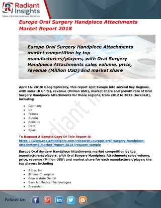 Europe Oral Surgery Handpiece Attachments Market Insight Report 2018: Radiant Insights Inc