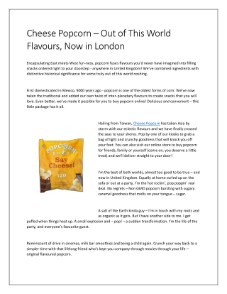 Cheese Popcorn – Out of This World Flavours, Now in London