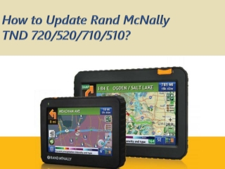 How to Update Rand McNally TND 720/520/710/510?