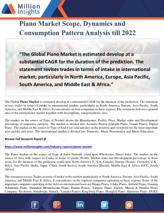 Piano Market Scope, Dynamics and Consumption Pattern Analysis till 2022