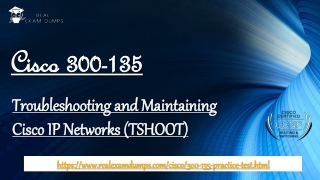 Cisco 300-135 Exam Questions And Answers - 300-135 Exam Dumps - Realexamdumps.com