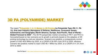 3D PA (Polyamide) Market worth 48.6 Million USD by 2020