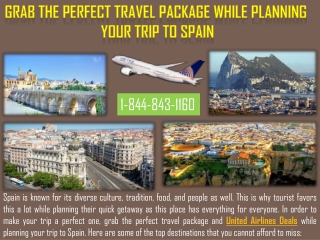 Grab the Perfect Travel Package While Planning Your Trip To Spain