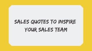 Sales Quotes to Inspire Your Sales Team