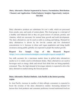Dairy Alternative Market Segmented by Source, Formulation, Distribution Channel, and Application- Global Industry Insigh