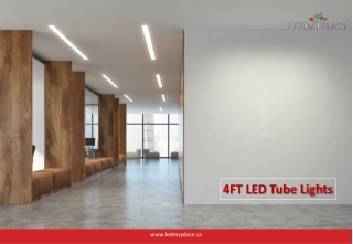 4ft LED Tube Lights- The Eco-Friendly Lights For Your Home And Office