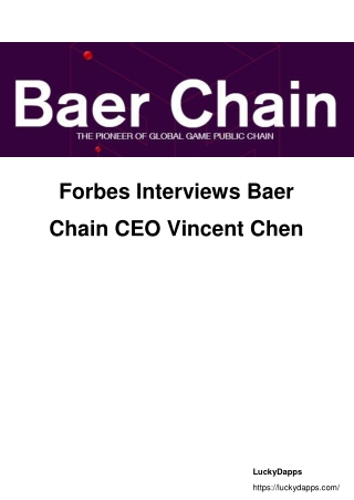 Forbes Interviews Baer Chain CEO Vincent Chen