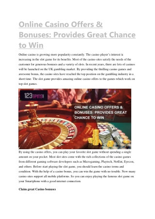 Online Casino Offers & Bonuses: Provides Great Chance to Win