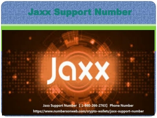 Jaxx Support Number (860)-266-2763