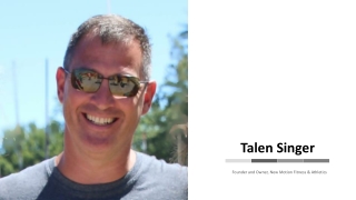 Talen Singer Coach - Founder of New Motion Fitness & Athletics