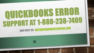 QuickBooks error support phone number 1-888-238-7409