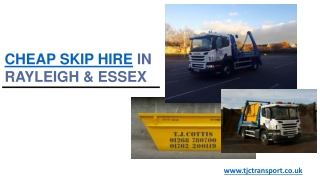 Cheap Skip Hire in Essex - TJC Transport